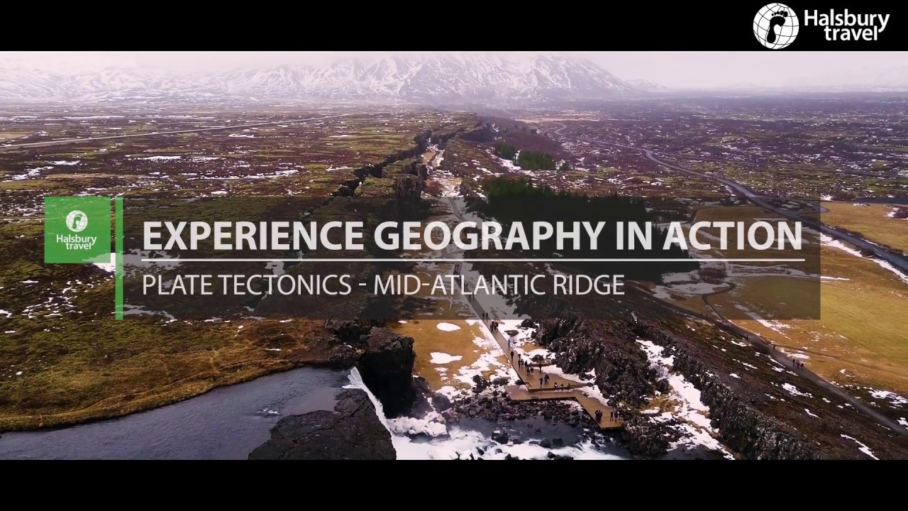 HALSBURY TRAVEL - Geography in Action - Iceland - Mid Atlantic Ridge
