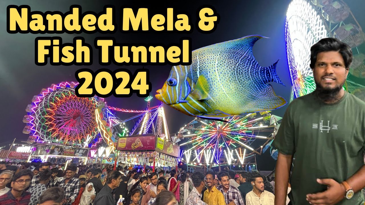 Nanded Mela 2024 🎡| Fish Tunnel 🐠 | Nanded