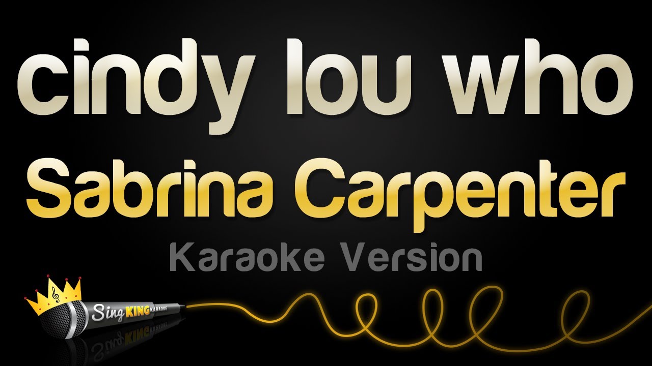 Sabrina Carpenter - cindy lou who (Karaoke Version)