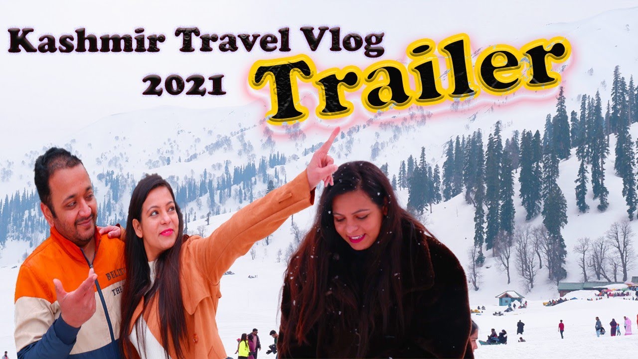 Kashmir Tour  | kashmir Travel vlog | Kashmir Travel Vlog Series Trailer