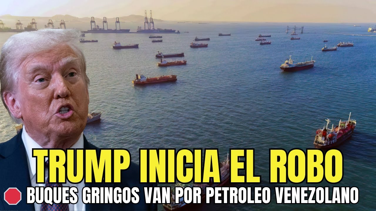 INICIA Trump robo de Petróleo Venezolano