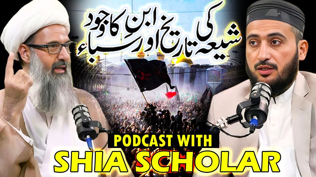 History Of Shia islam | Shia Ki Tareekh | Mufti Fazal Hamdard | Allama Anwar Ali Najfi Podcast