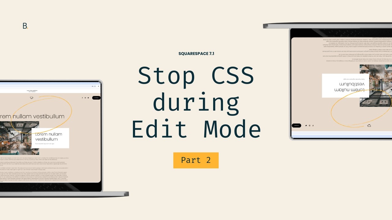 How to Stop Code in the Squarespace Backend (But Not on the Live Site)