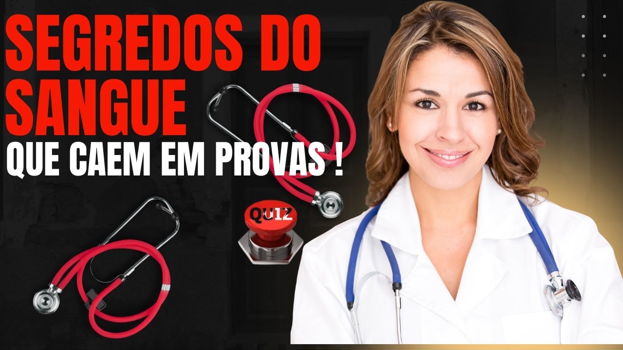 QUIZ DE HEMATOLOGIA - Segredos do Sangue que Você Precisa Saber!