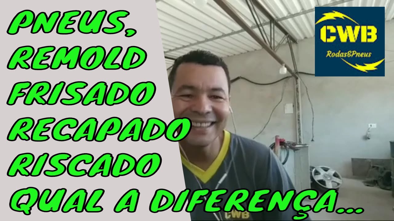 Pneu frisado ou pneu riscado. pneu remold ou recapado,dicas para borracharia