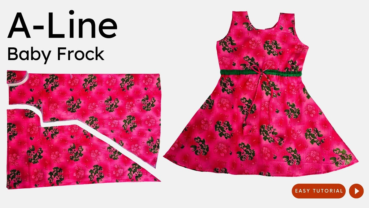 How to Make a Line Baby Frock,  A-Line Baby Frock Cutting and Stitching
