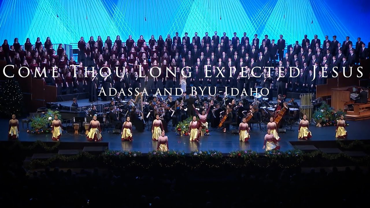 Come Thou Long Expected Jesus, arr. Wilberg | Adassa | BYU-Idaho