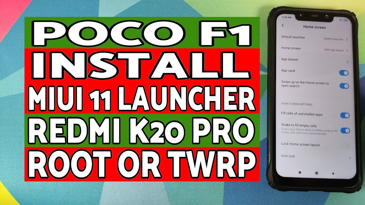 Poco F1 | Install MIUI 11 Launcher | Redmi K20 Pro | TWRP or Root