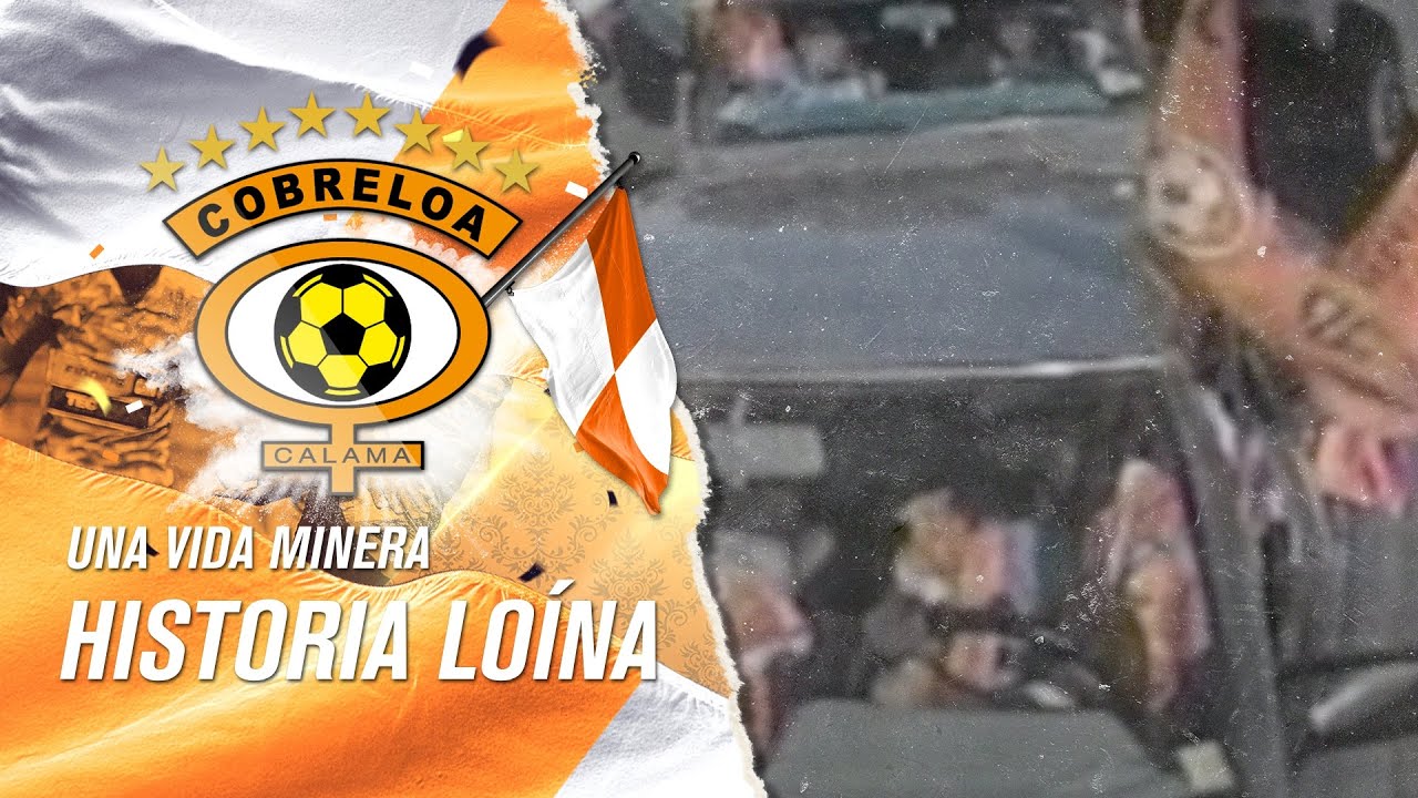 Clubes, nuestra historia: Cobreloa 🟠🟠