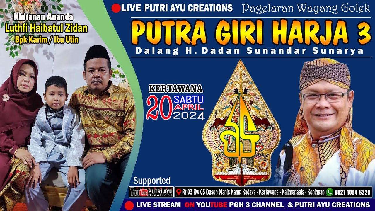 🔴Live Wayang Golek PGH3 [H. Dadan Sunandar] Khitanan Luthfi Putra Bpk Karim Ibu Utin Desa Kertawana