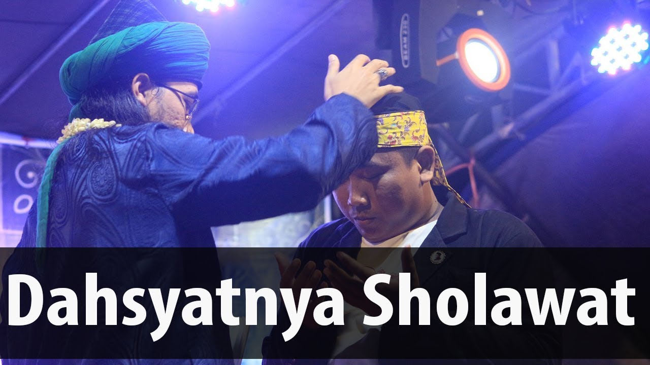 Dahsyatnya Sholawat..ᴴᴰ | Sayyid Seif Alwi