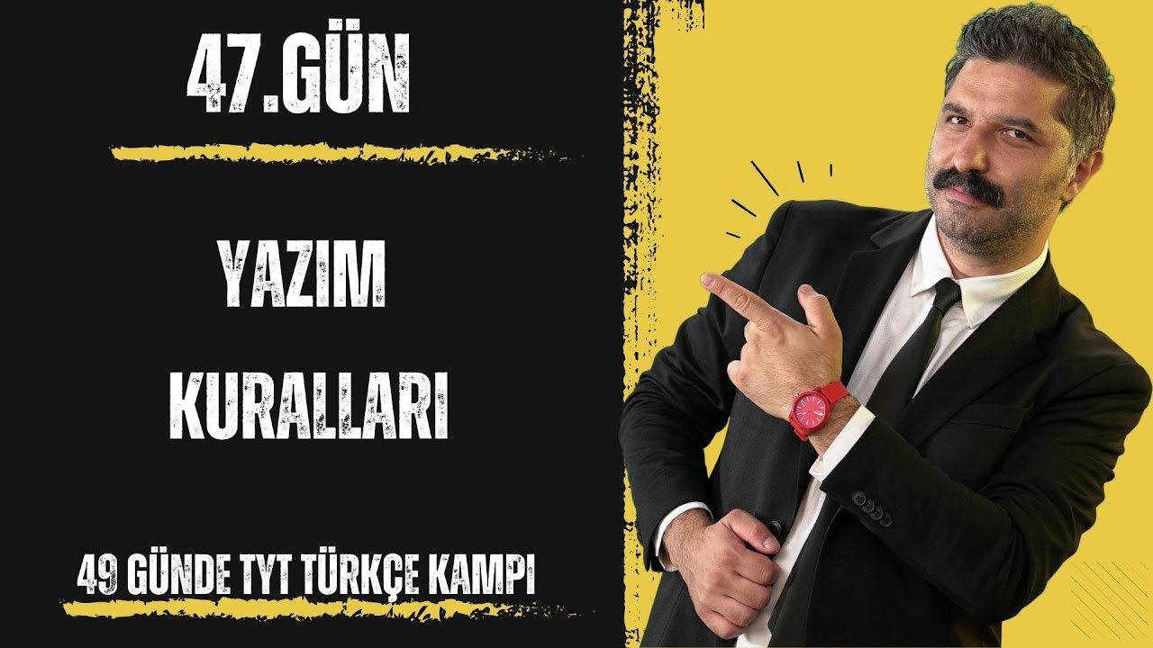 49 Günde TYT Türkçe Kampı / 47.GÜN / RÜŞTÜ HOCA