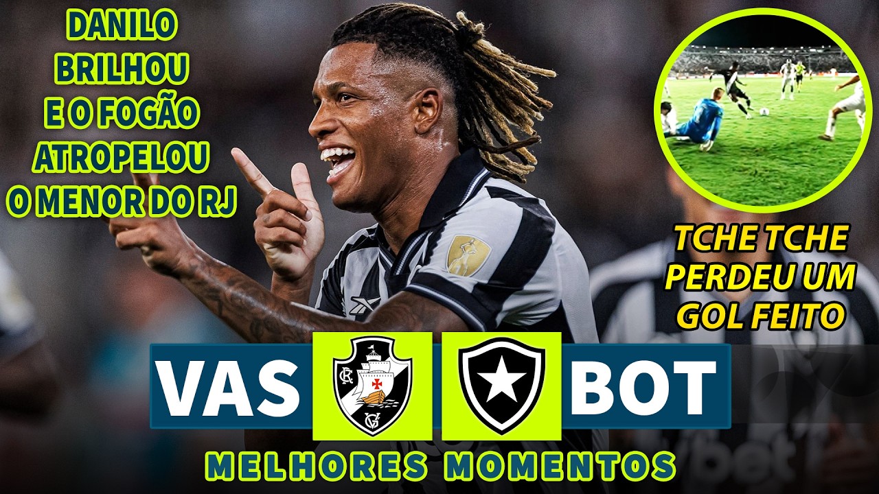 DANILO BRILHOU E O FOG&Atilde;O ATROPELOU | Vasco x Botafogo | Melhores Momentos (COMPLETO) | 04/04/2026