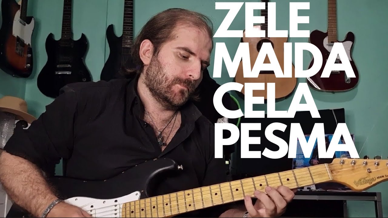 ZELE LIPOVACA - MAIDA - LEKCIJA ZA GITARU ( Pesme - 11)