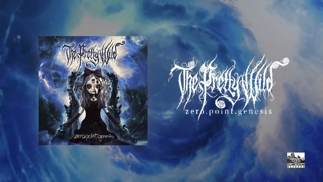 THE PRETTY WILD - zero.point.genesis (Official Audio)