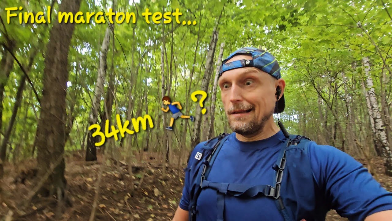Final maraton test... przed Silesia Maraton / 34km / Kolejna bolesna lekcja z wytrwałości 😃
