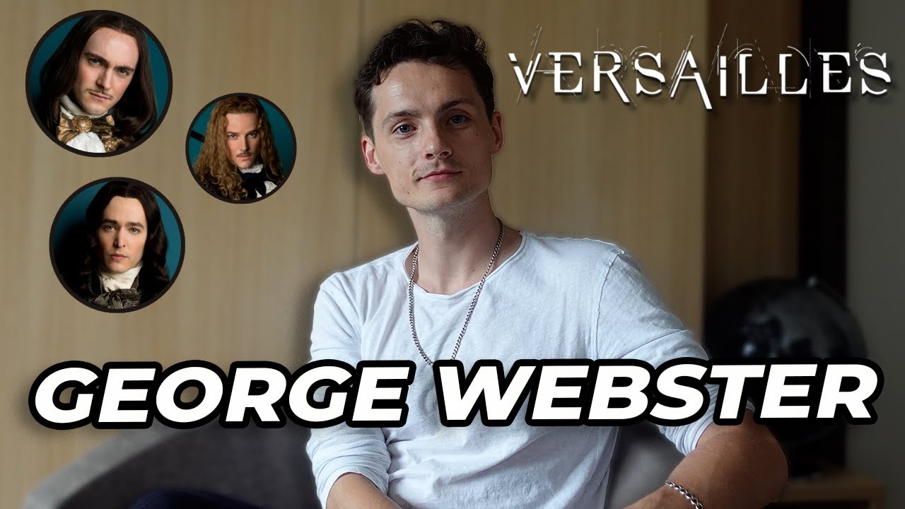 George Webster shares his experience in Versailles