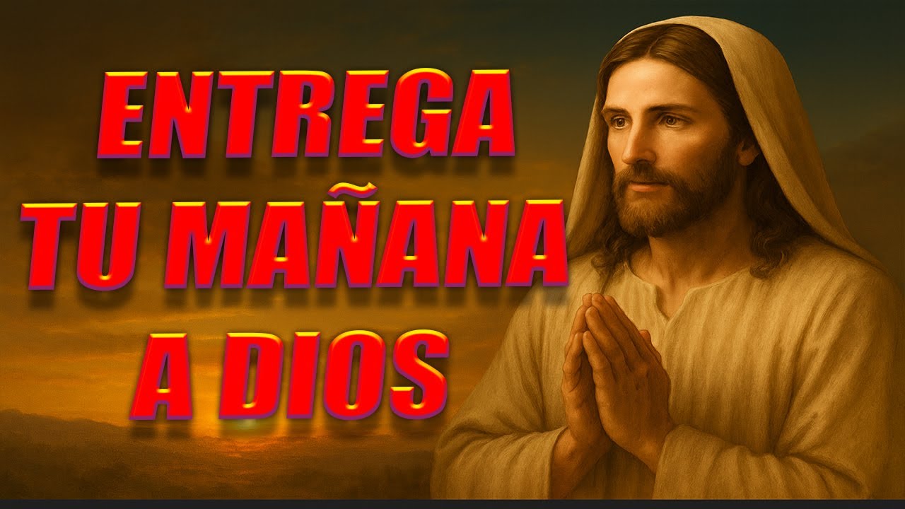 ORACIÓN DE LA MAÑANA QUE TRANSFORMA TU DÍA  Decla