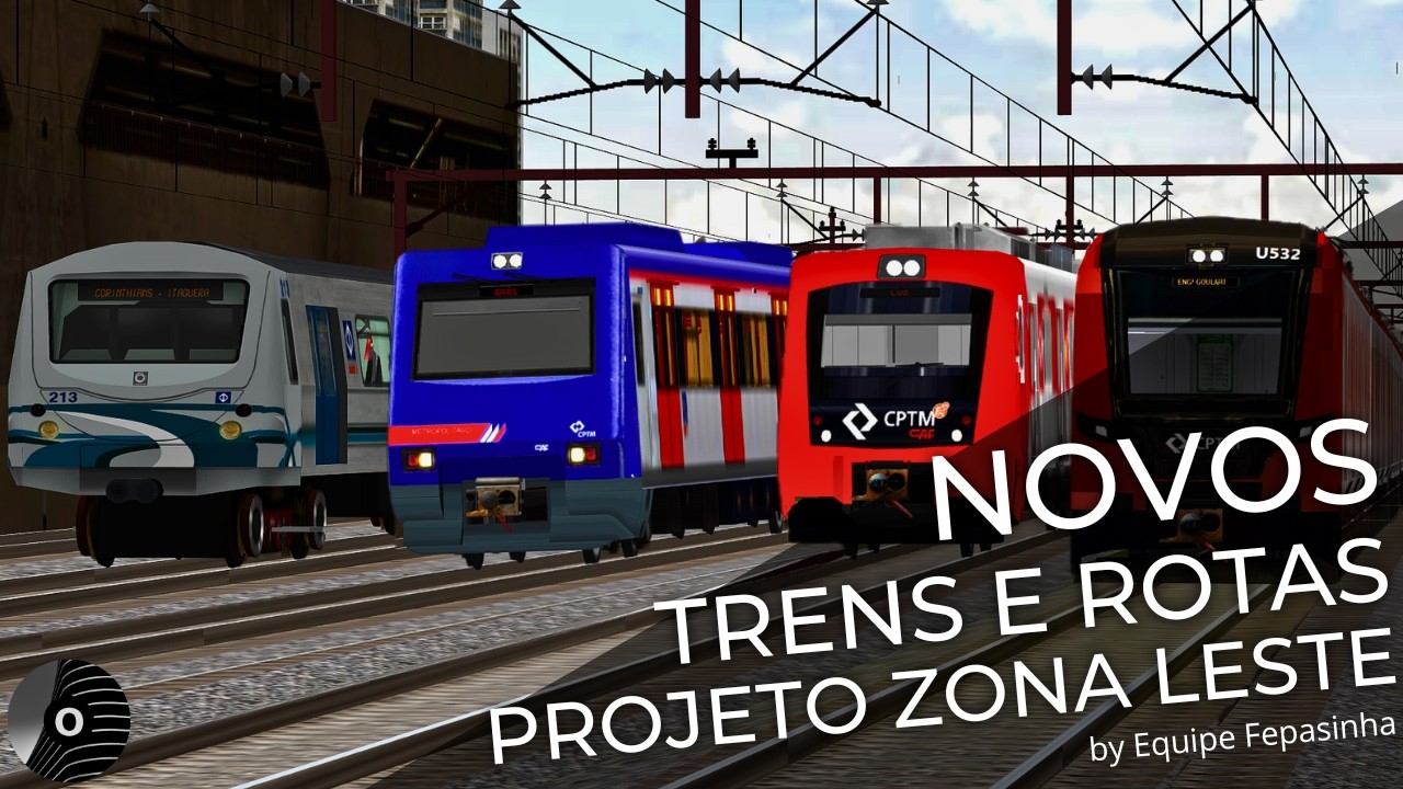 OpenBVE - NOVOS TRENS E ROTAS PROJETO ZONA LESTE! Linhas 3 Vermelha, 11 Coral, 12 Safira e 13 Jade