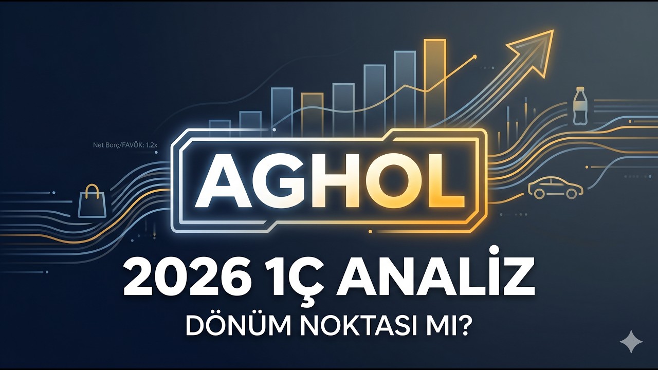 AGHOL 2026 1. &Ccedil;eyrek Analizi: Dev Holdingin Bilan&ccedil;osu Bize Ne Anlatıyor?