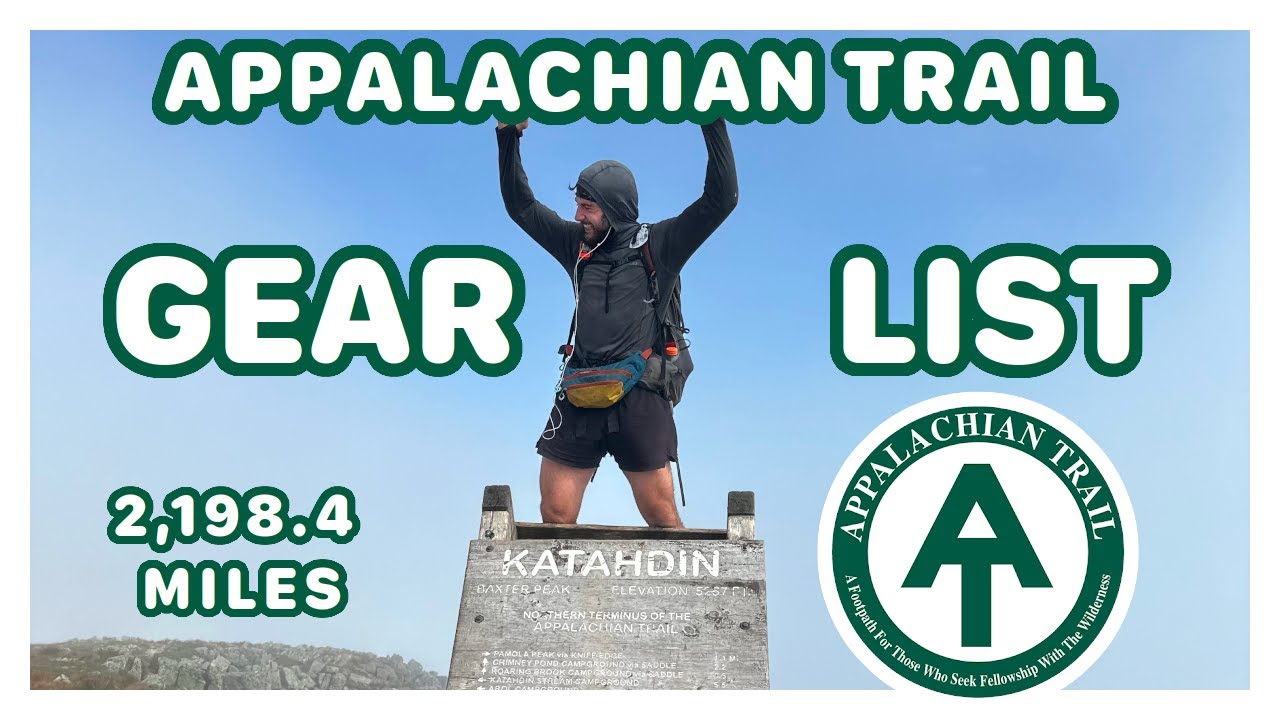 APPALACHIAN TRAIL GEAR LIST UPDATED