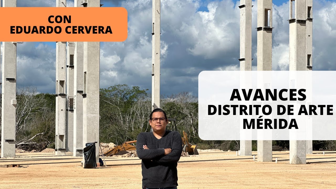 Avances Distrito de Arte Mérida 2024 | 4K | DAM Yucatán