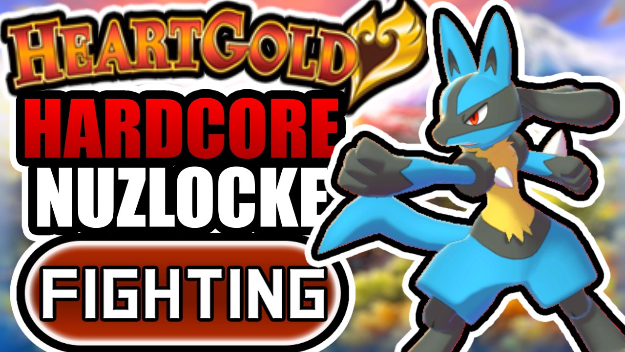 Pok&eacute;mon HeartGold Hardcore Nuzlocke - Fighting Types Only!