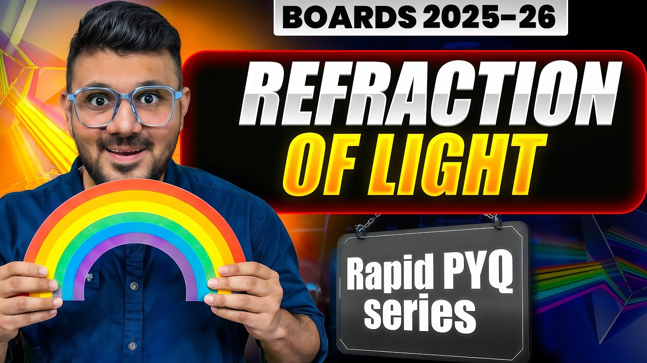 Refraction of Light | SSC Class 10 Maharashtra Board | Final Revision Before Exam 🚀