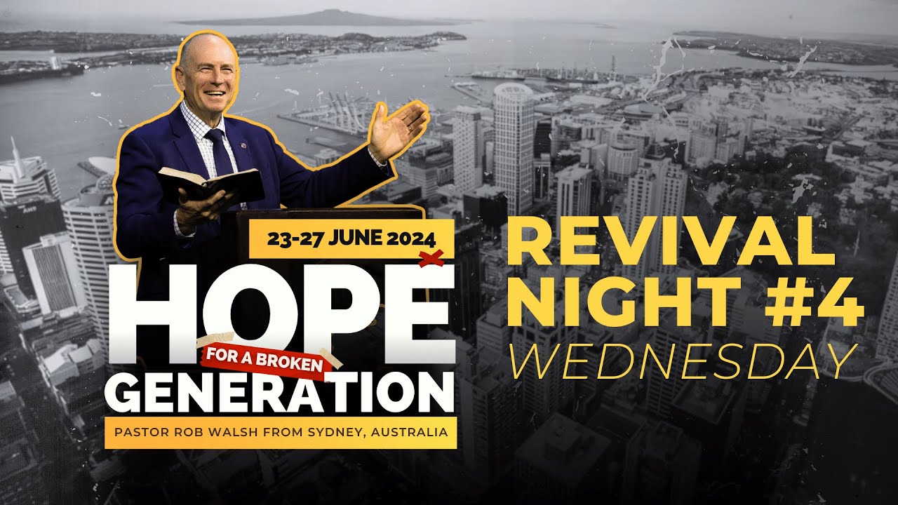 REVIVAL 4 | 26th June 2024 | Ps Rob Walsh