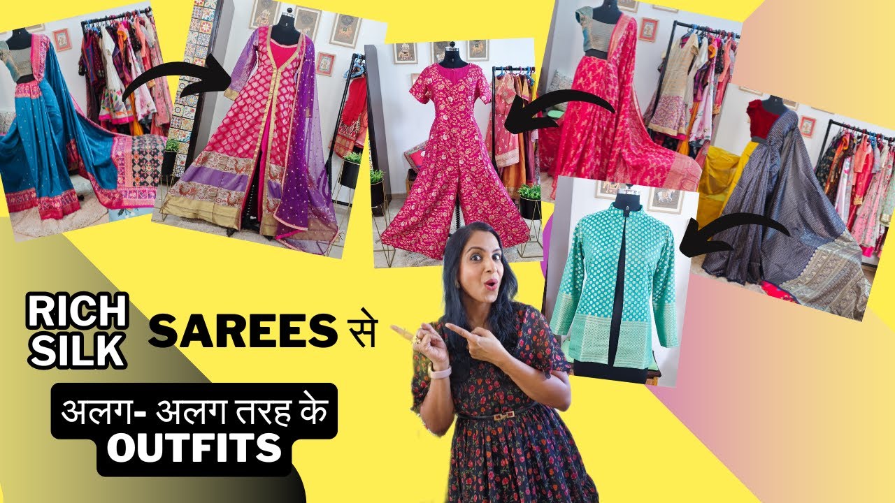 Stylish Multiple REUSE Ideas from Rich Heavy Silk SAREES | Old Silk Sarees into Indian, Indo Western