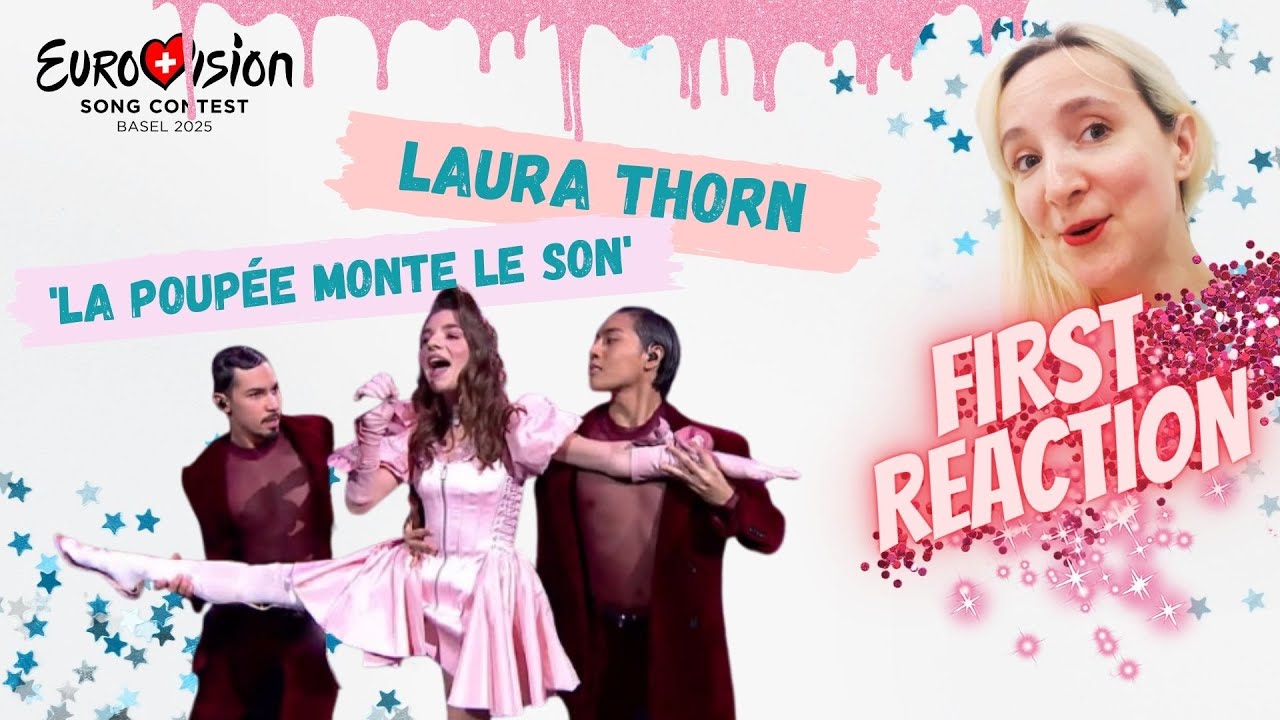 REACTION - Laura Thorn 'La Poupée Monte Le Son' | LUXEMBOURG I EUROVISION 2025