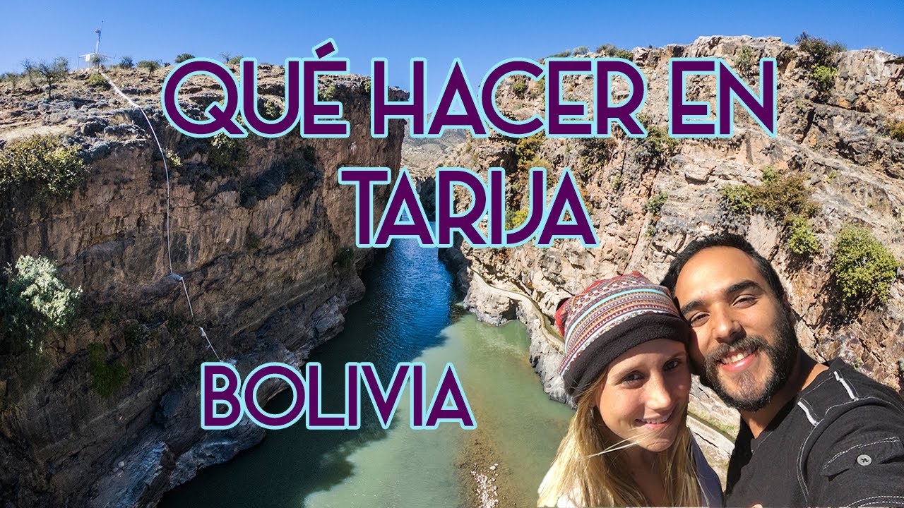 ¿Qué hacer en Tarija? - Un lugar para visitar que no muchos visitan pero deberían! - Bolivia