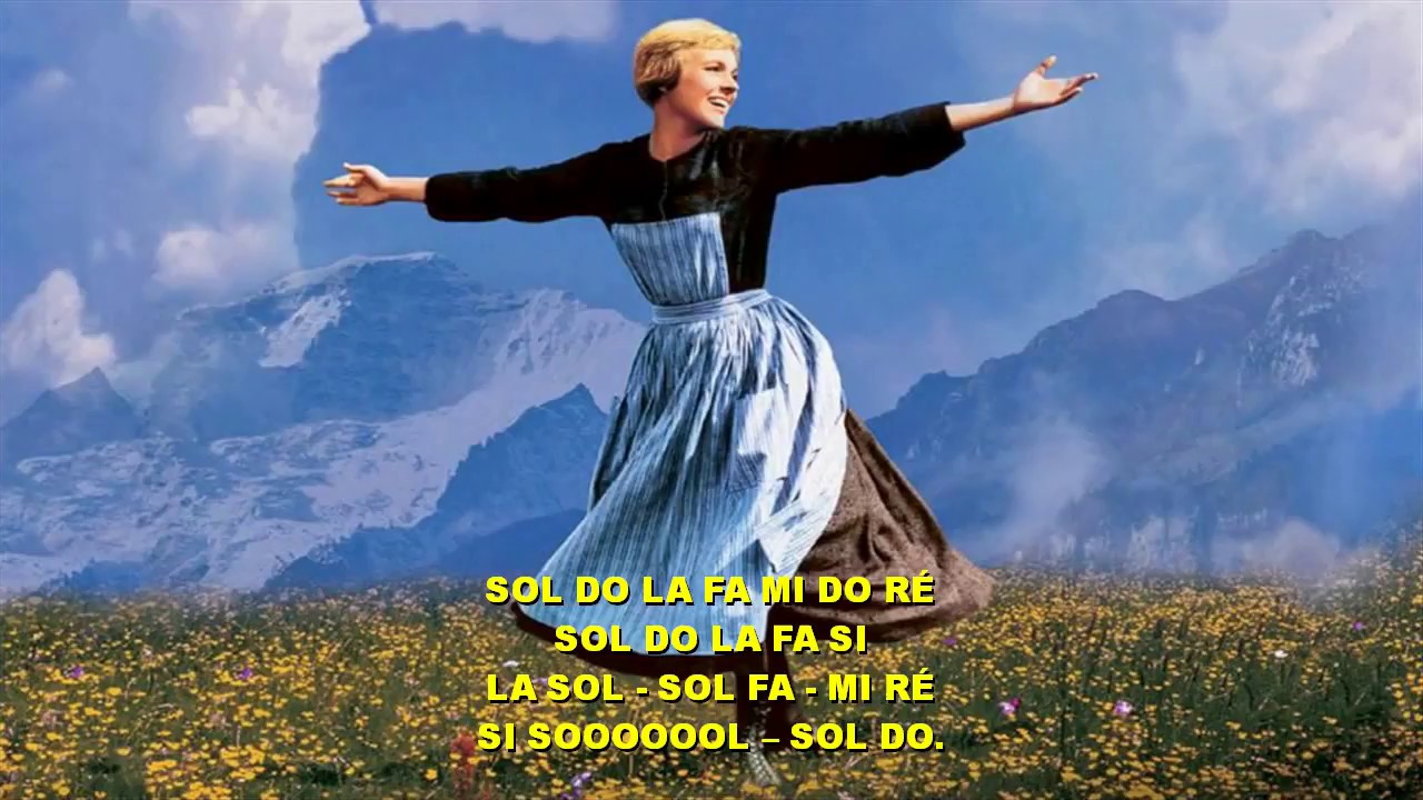 La Mélodie du Bonheur - DO RÉ MI et Quand on sait les notes