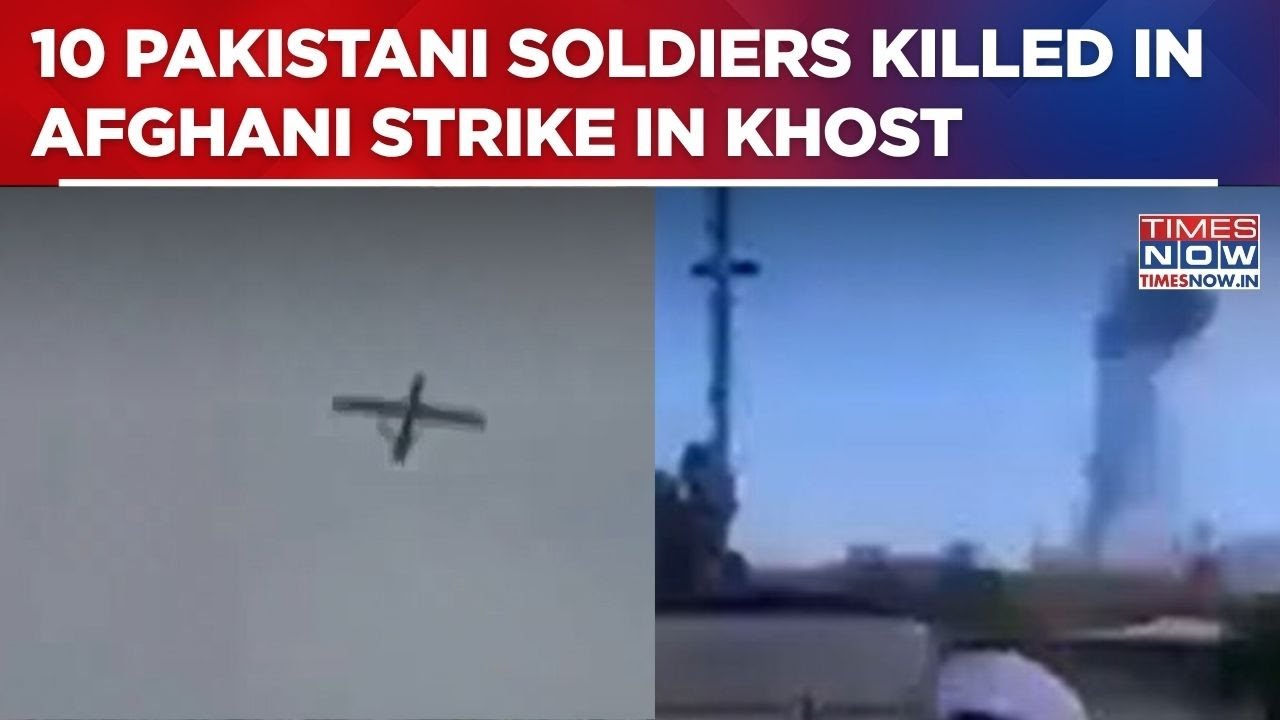 Afghan Forces Target Pak Military Post In Khost, 10 Soldiers Killed In Major Durand Line Escalation
