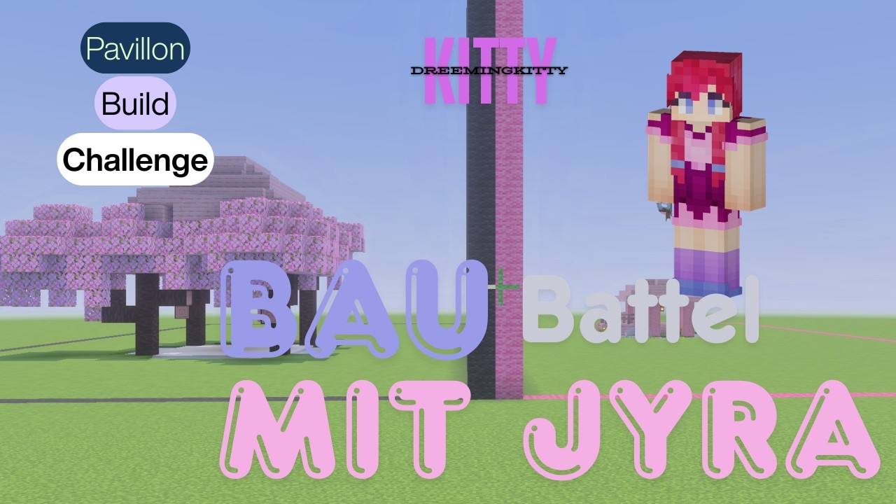 Baubattel in Minecraft!!!