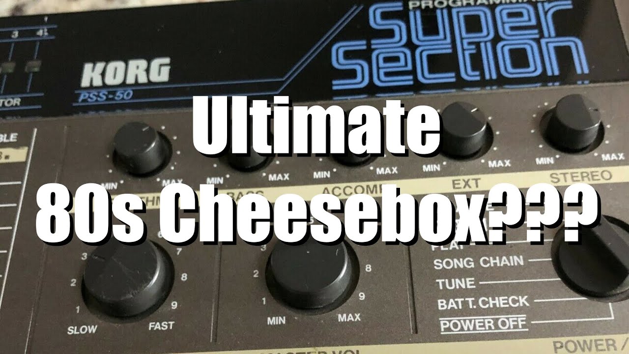 Bad Gear - Korg PSS-50 SuperSection - Ultimate 80s Cheesebox???