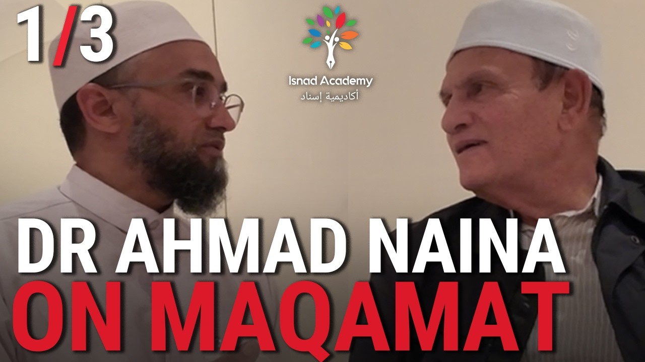 Maqamat | المقامات – What Is Allowed? | ما يُسمح منها | Dr Ahmad Na‘ina & Sh. Ismail Londt (1/3)