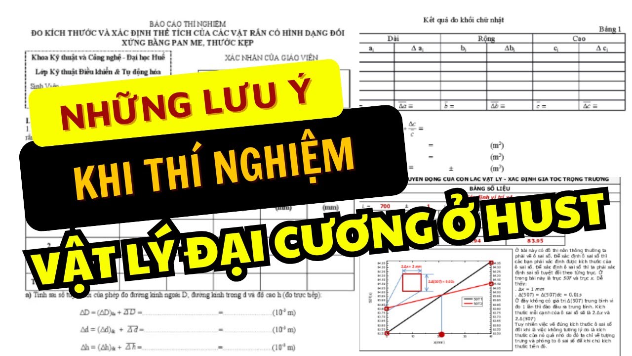 NHỮNG LƯU Ý KHI THÍ NGHIỆM VẬT LÝ ĐẠI CƯƠNG Ở HUST