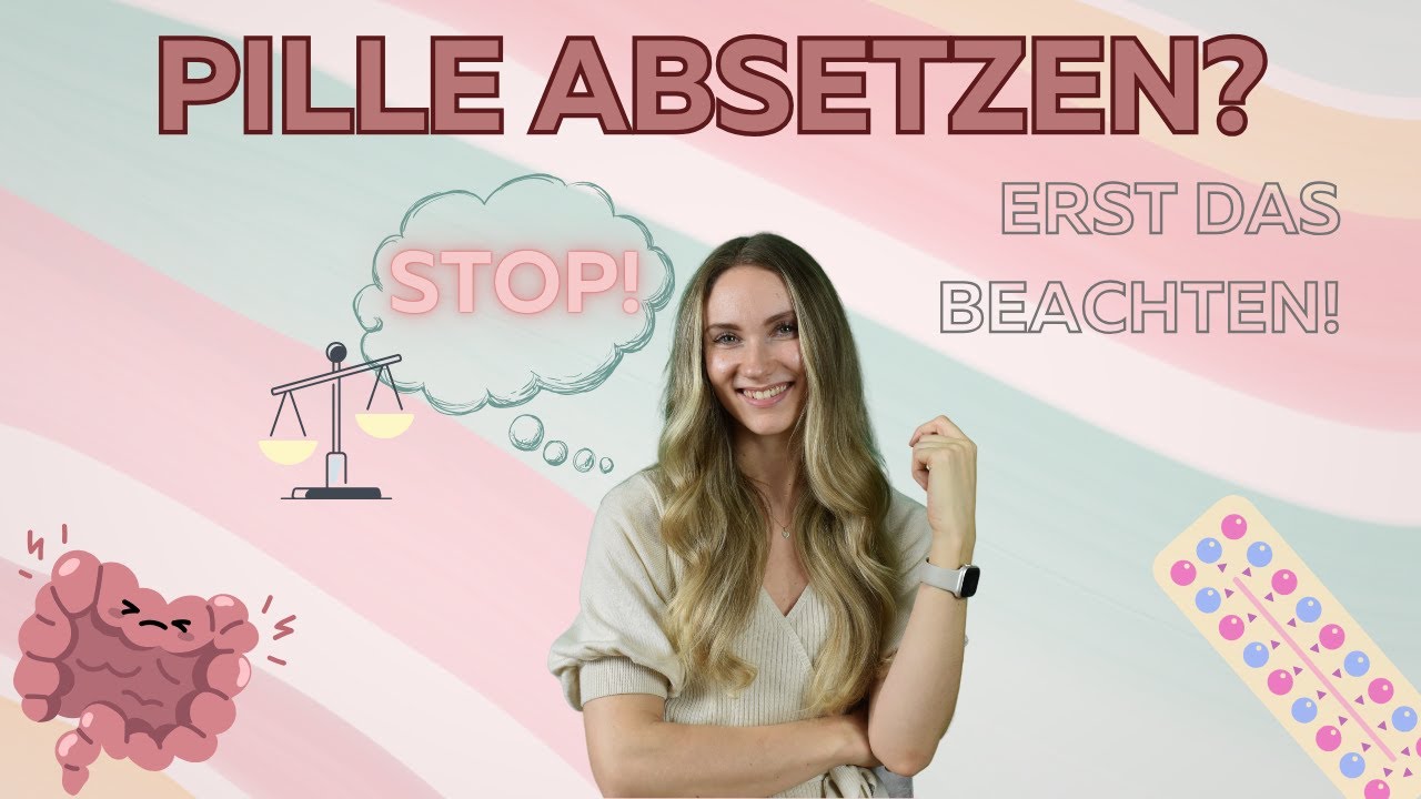 KEINE Pickel, KEIN Haarausfall: So setzt du die Pille richtig ab!