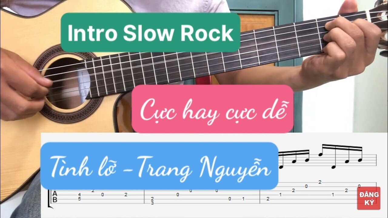 T&igrave;nh Lỡ (Trang Nguyễn) Hướng Dẫn Intro Cực Hay Cực Dễ  Chuẩn Bản Gốc