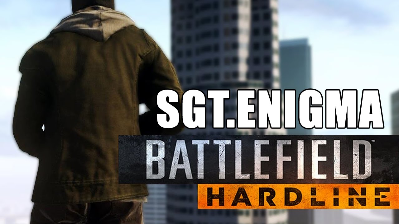 Battlefield: Hardline Aggressive Recon | Day One - Sgt.Enigma