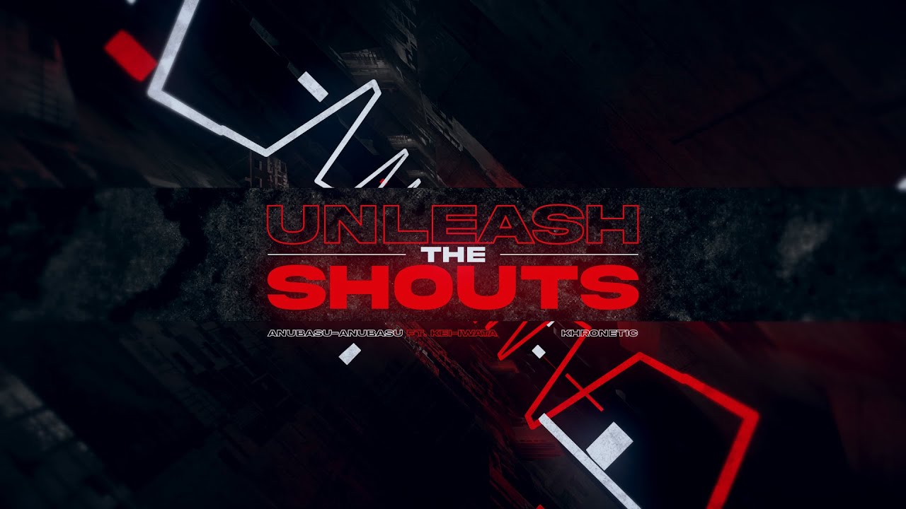 【BOFXVII】 anubasu-anubasu feat. kei-iwata - Unleash the Shouts【BGA】
