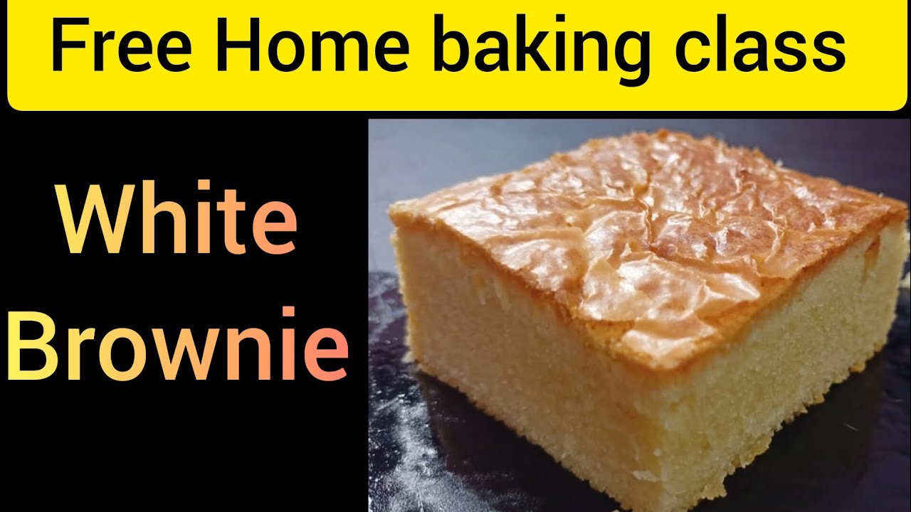 #Free home baking class #white choclate Brownie #white Brownie #cake Recipe in tamil