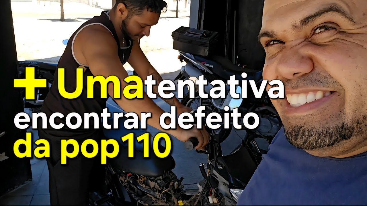Mais uma tentativa de achar o defeito da Pop110 tá difícil de achar part3
