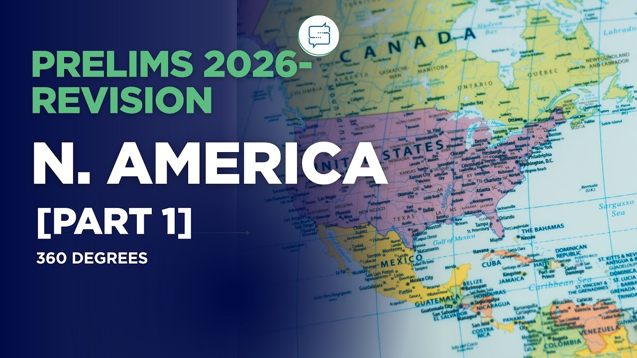 Complete North America Geography for UPSC Prelims | Including Greenland & Arctic Islands
