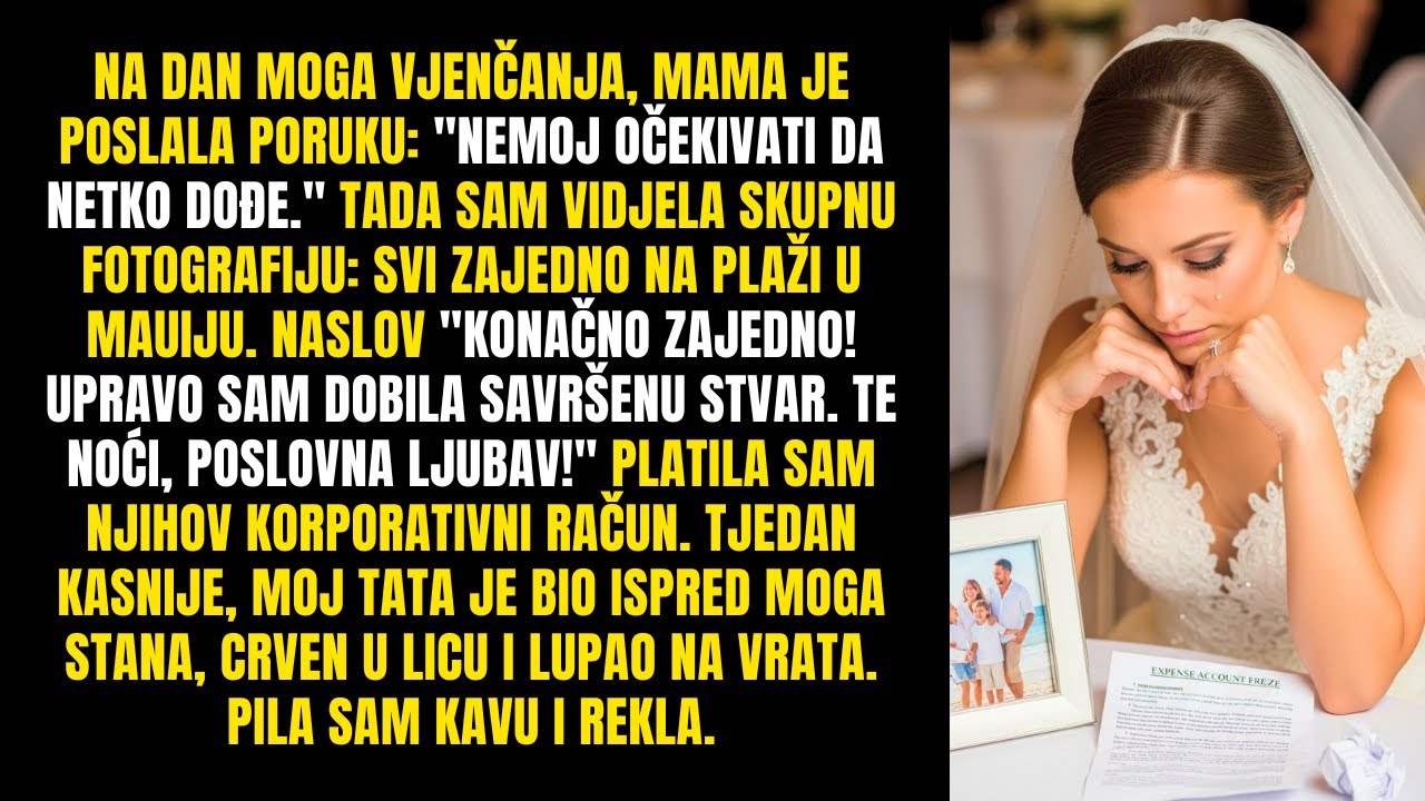 Na dan vjenčanja majka mi je poručila: 