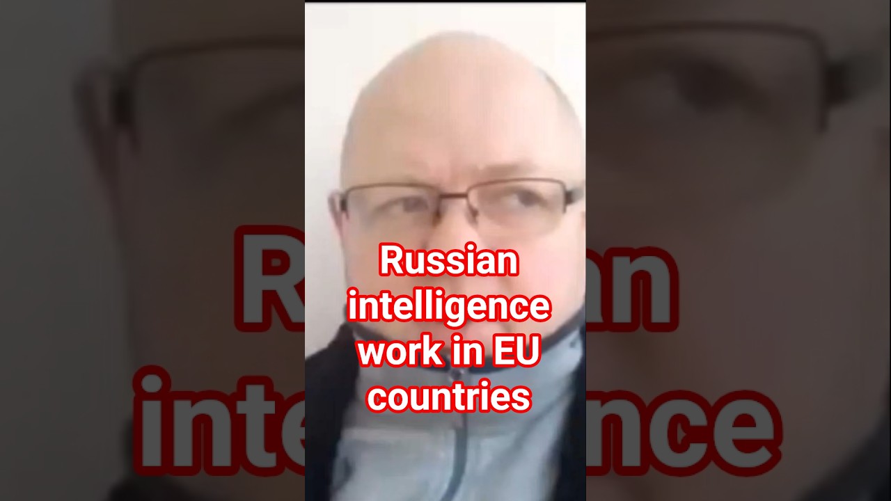Russian intelligence work in EU countries 