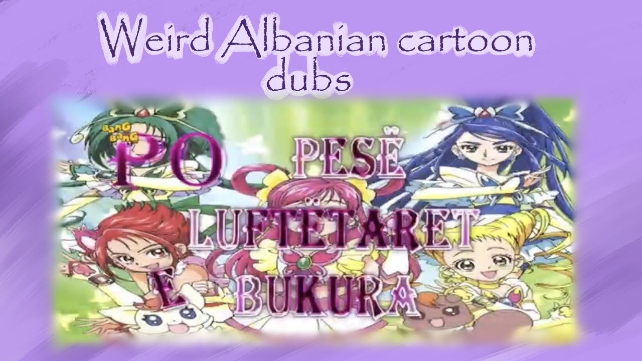 Weird Albanian Cartoon dubs