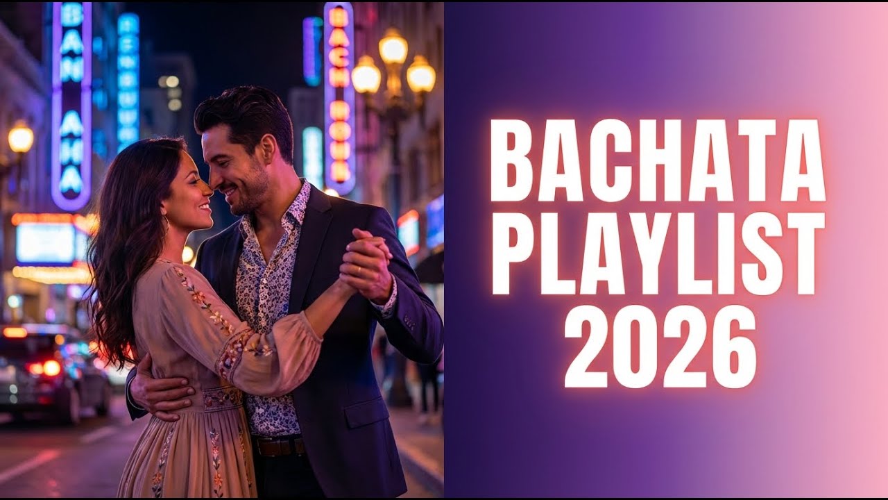 Bachata Sensual y Romántica 2026 💃 Música Latina para Enamorados