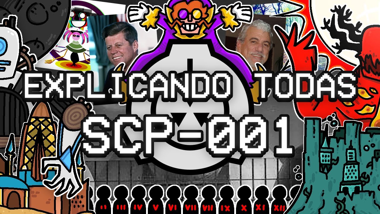 EXPLICANDO TODAS AS PROPOSTAS DA SCP-001